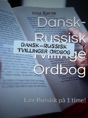 cover image of Dansk-Russisk Tvillinger Ordbog